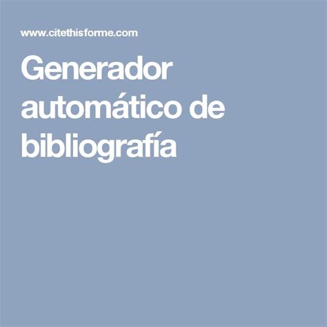 Normas APA: Generador Automático de Bibliografía